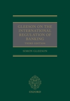 International Regulation of Banking 3e 0198793413 Book Cover