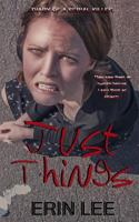 Just Things 1537500821 Book Cover