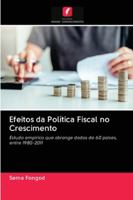 Efeitos da Política Fiscal no Crescimento 6202829516 Book Cover
