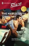 The Naked Truth (Harlequin Blaze #350)(Million Dollar Secrets) 0373793545 Book Cover