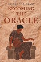 Becoming the Oracle B0G75LJ86J Book Cover