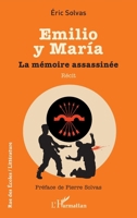 Emilio y María: La mémoire assassinée (Rue Des Écoles) (French Edition) 2336442388 Book Cover
