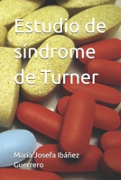 Estudio de síndrome de Turner (Spanish Edition) B0FFCKWBTL Book Cover