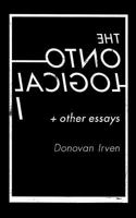 The Ontological I & Other Essays 0984815902 Book Cover