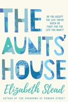 The Aunts' House 0702260355 Book Cover