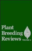 Plant Breeding Reviews: v. 11 0471573469 Book Cover