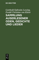 Sammlung auserlesener Oden, Gedichte und Lieder 3112688333 Book Cover