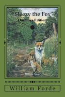 Sleezy the Fox: Omnibus Edition 150277576X Book Cover