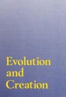 Evolution and Creation: A European Perspective 8772881143 Book Cover