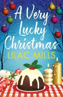 A Very Lucky Christmas 1788635787 Book Cover