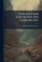 Versuch Einer Geschichte Der Schreibkunst 1141700808 Book Cover