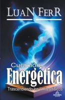 Curación Energética B0CBT4TS95 Book Cover