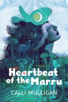 Heartbeat of the Marru B0BKMNTGTN Book Cover