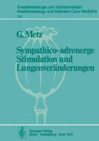 Sympathico-Adrenerge Stimulation Und Lungenveranderungen 3540091688 Book Cover