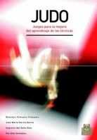Judo. Juegos Para La Mejora del Aprendizaje y La Tecnica 8480198656 Book Cover