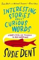 Interesting Stories about Curious Words 1399811673 Book Cover