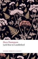 The Illustrated Lark Rise to Candleford 0091872820 Book Cover