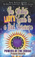 The Midlife Lady's Guide to a Bad Horoscope B09TNLYLGR Book Cover