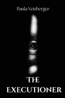 The Executioner 7759034555 Book Cover