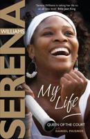 My Life: Queen of the Court 1847396453 Book Cover