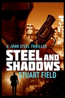 Steel and Shadows 4824104564 Book Cover
