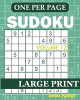 Large Print Easy Sudoku: Sudoku Puzzle Book For Adults - Volume 12 B08BW84B91 Book Cover