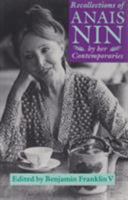 Recollections Of Anais Nin: By Her Contemporaries 0821411659 Book Cover