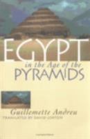 Egypt in the Age of the Pyramids 0801483131 Book Cover