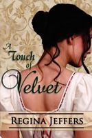 A Touch of Velvet 0615651968 Book Cover
