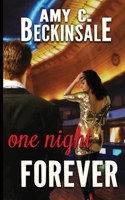 One Night Forever 1949398315 Book Cover