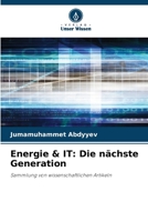 Energie & IT: Die nächste Generation (German Edition) 6200071640 Book Cover