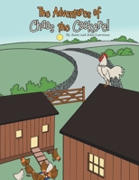The Adventures of Chaos the Cockerel 1728394015 Book Cover