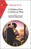 A Hidden Heir to Redeem Him 1335148531 Book Cover