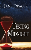 Testing Midnight (Midnight Sky) 150925563X Book Cover