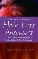 The Complete Book Of Hair Loss Answers: Your Comprehensive Guide To The Latest And Best Techniques 0972002871 Book Cover