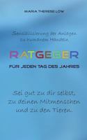 Ratgeber für jeden Tag des Jahres: Sensibilisierung der Anlagen zu humanrm Handeln 3735760406 Book Cover