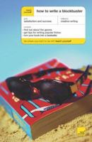 Teach Yourself How to Write a Blockbuster (Teach Yourself) 0340916915 Book Cover