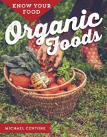 Organic Foods 1422237400 Book Cover