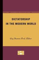 Dictatorship in the Modern World 0816671486 Book Cover