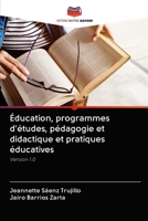 �ducation, programmes d'�tudes, p�dagogie et didactique et pratiques �ducatives 6203129550 Book Cover