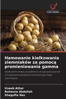Hamowanie kielkowania ziemniaków za pomoca promieniowania gamma (Polish Edition) 6209376754 Book Cover