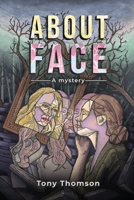 About Face 1990187307 Book Cover