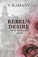 Rebel's Desire B09VLGSJ51 Book Cover