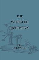 The Worsted Industry 1408694042 Book Cover