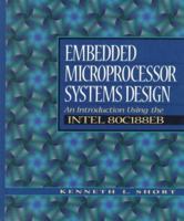Embedded System Design: An Introduction Using the 80C188EB 0132494671 Book Cover
