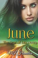 June (The Year of Discovery) 1071447629 Book Cover