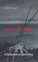 Nocturne: A Collection of Dark Tales B08KH3TJ68 Book Cover