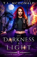 Of Darkness & Light: Blood Descent Book 2 B08M2LLC1R Book Cover