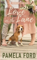 Love on the Lane: A small town love story 1944792074 Book Cover