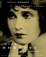 Tina Modotti: Radical Photographer 0306809818 Book Cover